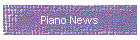 Piano News